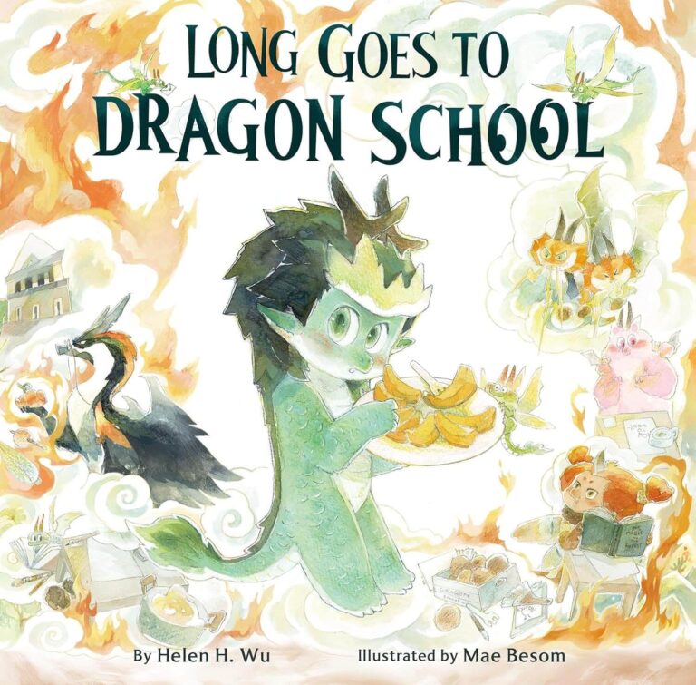 Long Goes to Dragon School book cover